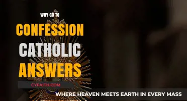 Why Go to Confession? Catholic Answers for Spiritual Renewal