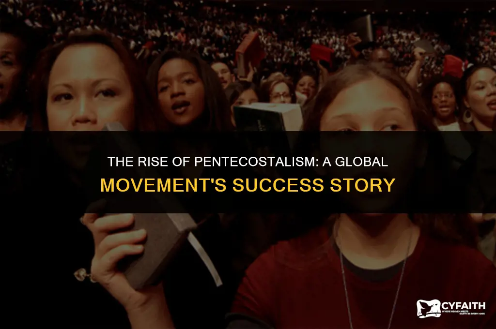 why has pentecostalism been so successful