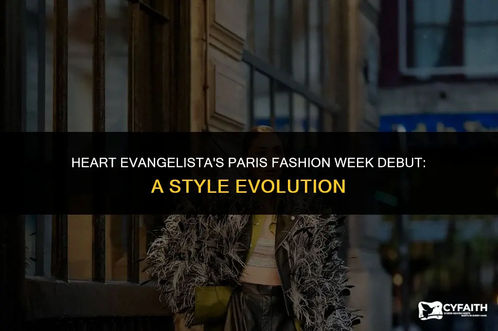 why heart evangelista is in paris fashion week