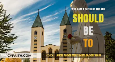 Why I'm Catholic: My Faith Journey and Why You Should Join