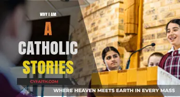 Faith, Grace, and Journey: Why I Am a Catholic Stories