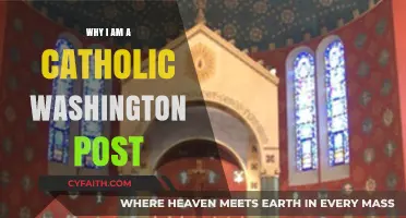 Why I Remain a Catholic: My Faith and the Washington Post