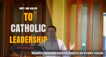 Called to Serve: My Catholic Leadership Journey and Purpose