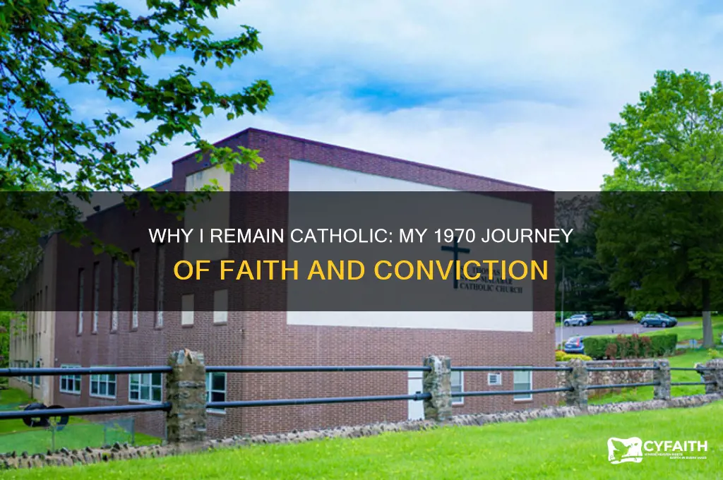 why i am catholic 1970