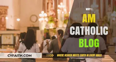 Why I Am Catholic: My Faith Journey and Beliefs Explained