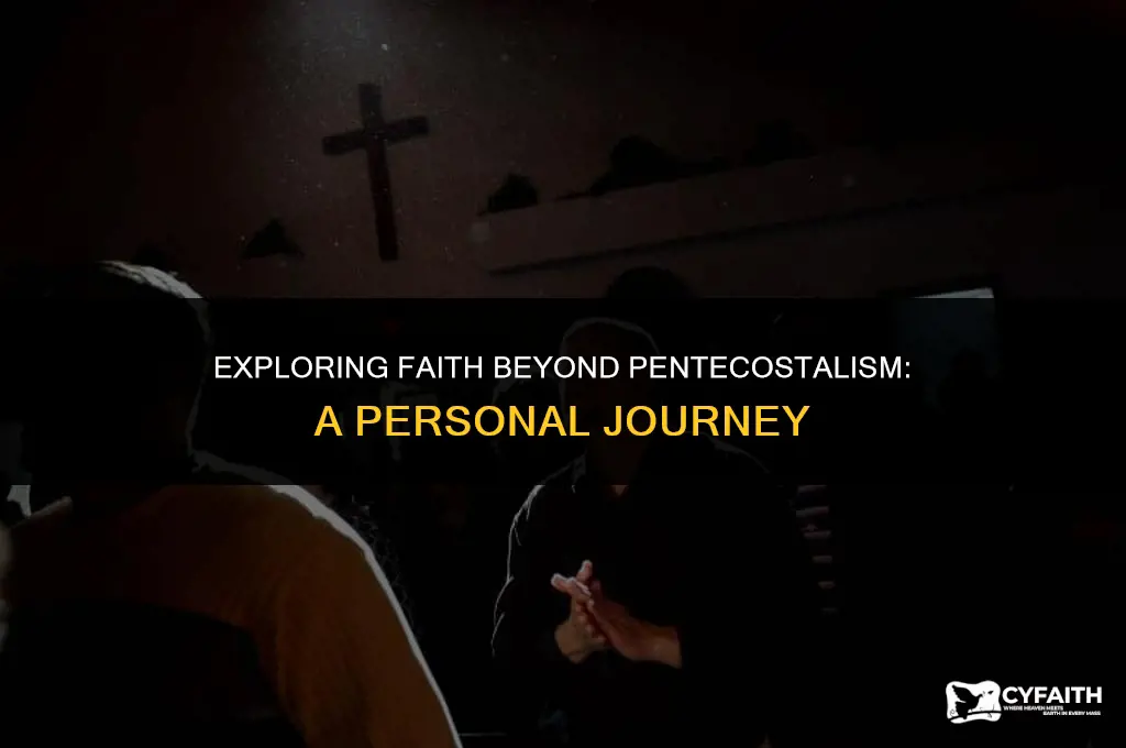 why i am not a pentecostal