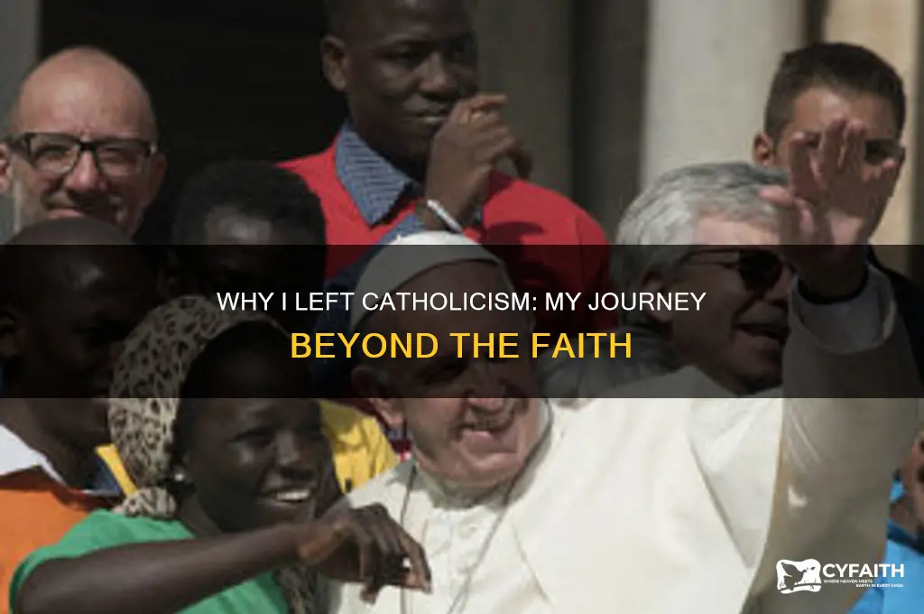 why i gave up being catholic
