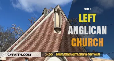 Why I Left the Anglican Church: My Personal Journey