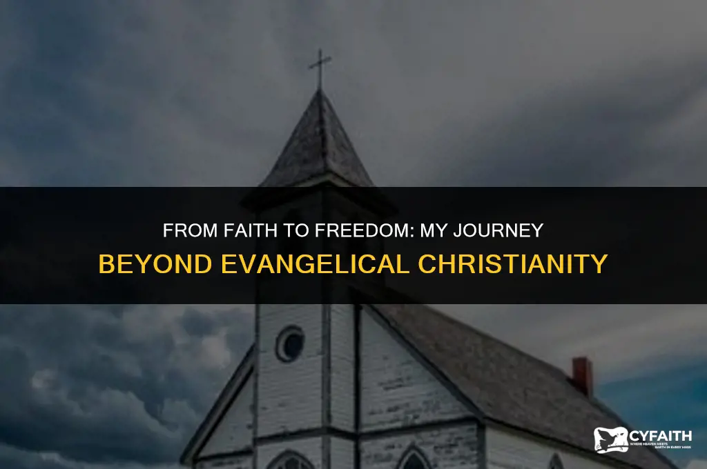 why i left evangelical christianity