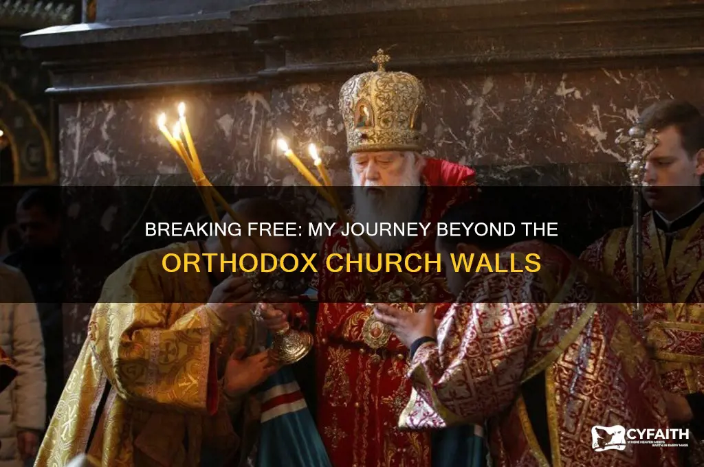why i left orthodox church