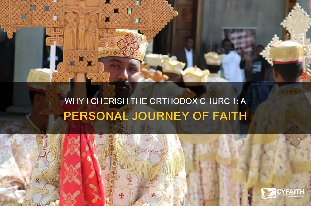 why i love the orthodox church