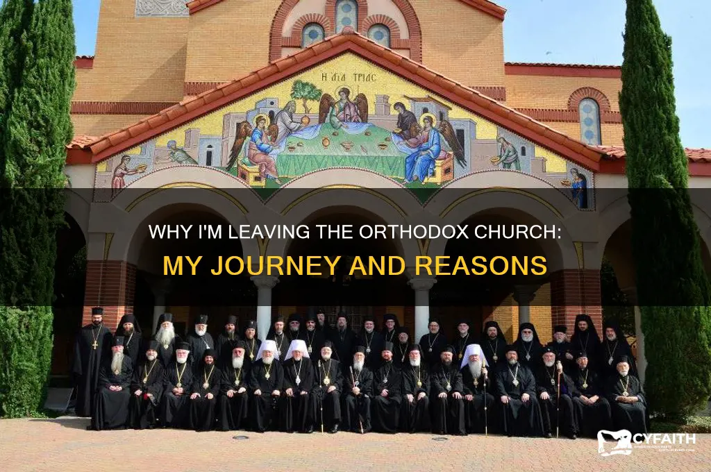 why i m leaving the orthodox church