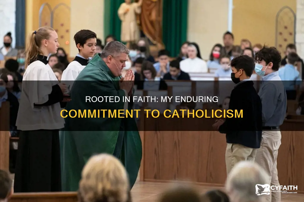 why i m staying catholic