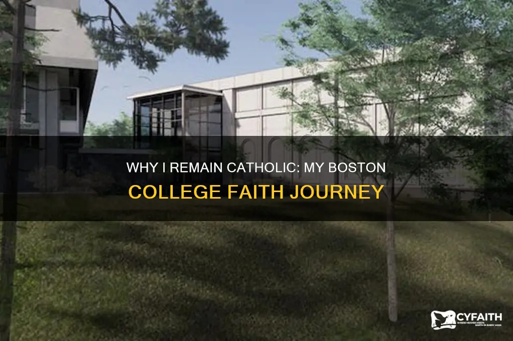 why i remain catholic boston college