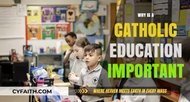 The Value of Catholic Education: Faith, Knowledge, and Community