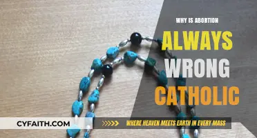 Why Abortion is Always Wrong: A Catholic Perspective Explained