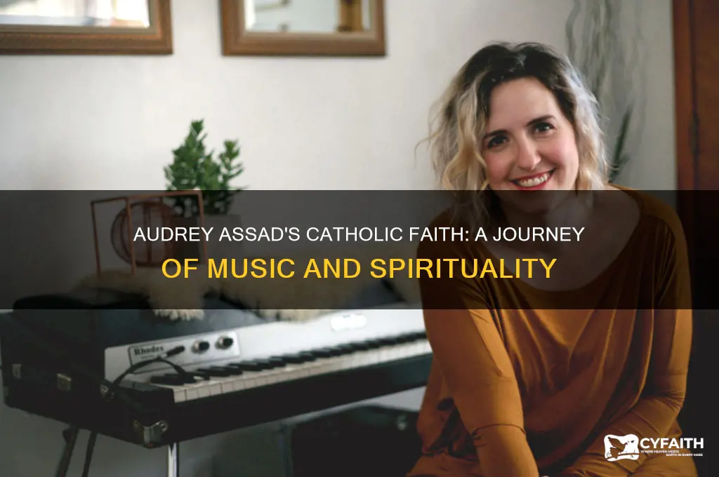 why is audrey assad catholic