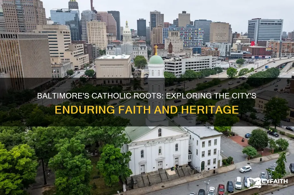 why is baltimore so catholic