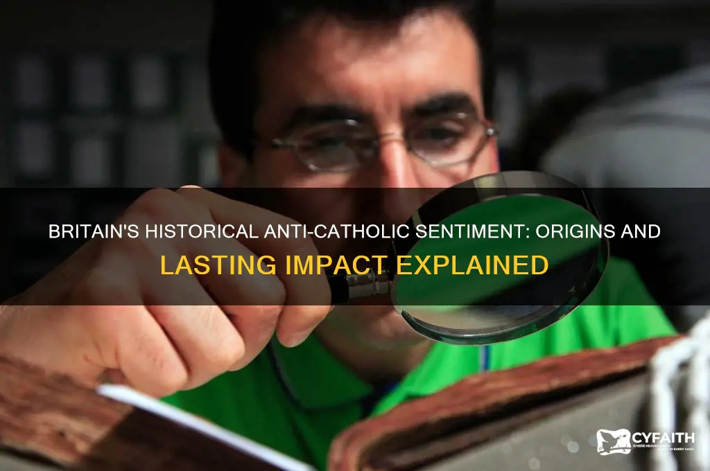 why is britain against catholics