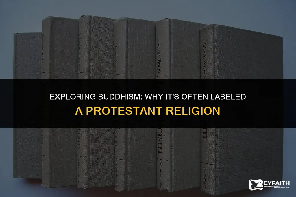 why is buddhism called a protestant religion
