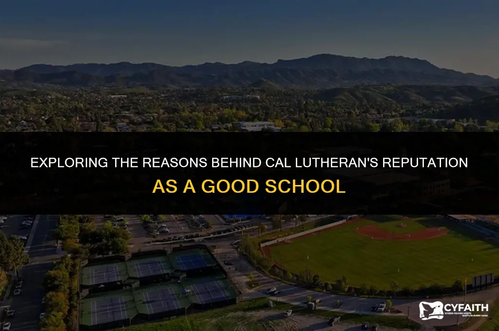 why is cal lutheran a good school