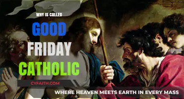Why Catholics Call It Good Friday: Exploring the Sacred Tradition