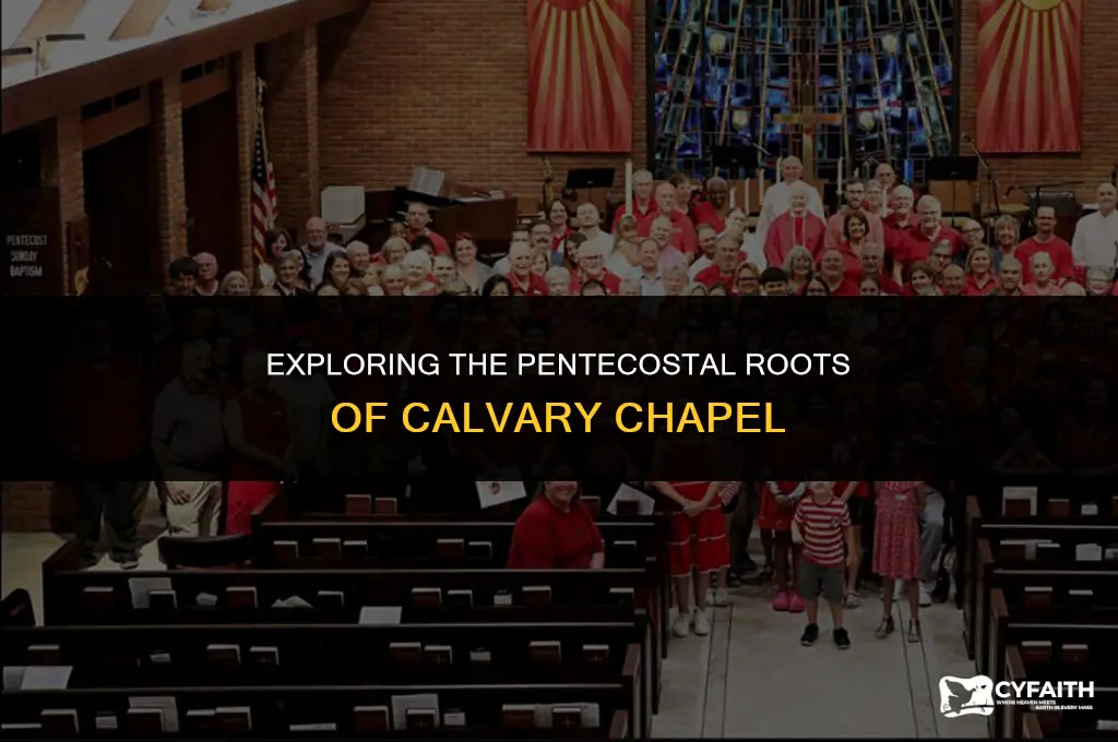 why is calvary chapel pentecost