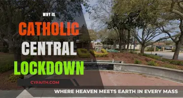 Catholic Central Lockdown: Unraveling the Reasons Behind the Shutdown