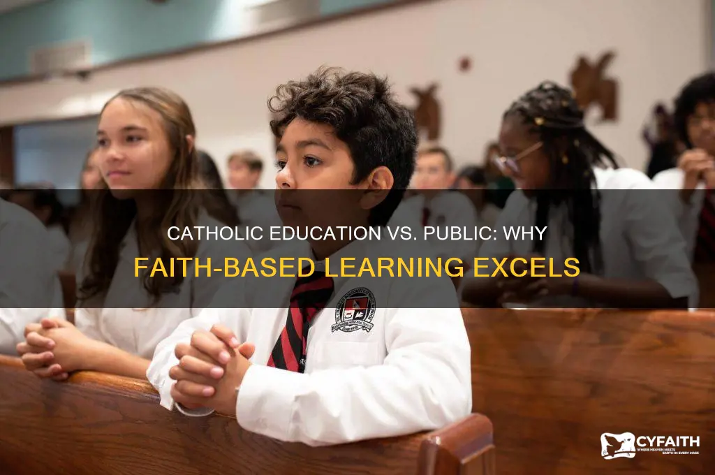 why is catholic education better than public