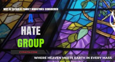 Catholic Family Ministries' Anti-LGBTQ+ Stance: Hate Group Designation Explained