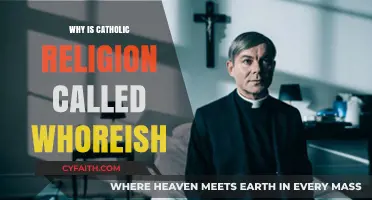 Why Some Label Catholic Religion as Whoreish: A Critical Analysis