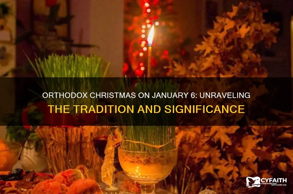why is christmas on jan 6 for orthodox