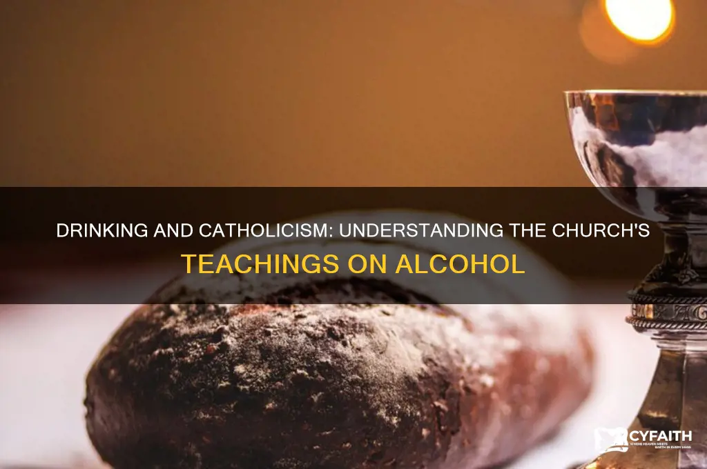 why is drinking bad catholic