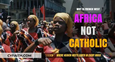Why French West Africa Didn't Embrace Catholicism: Historical Insights