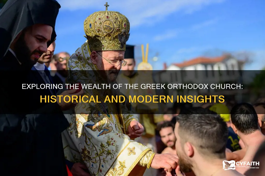 why is greek orthodox church so rich