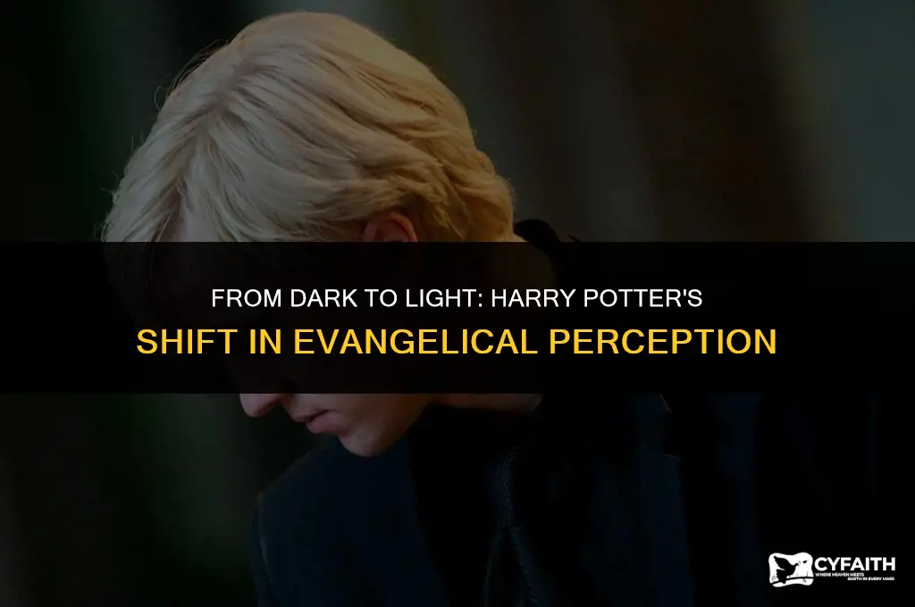 why is harry potter not evil anymore in evangelical churches