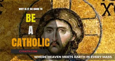 The Struggles of Catholic Faith: Why It's Challenging to Be Devout