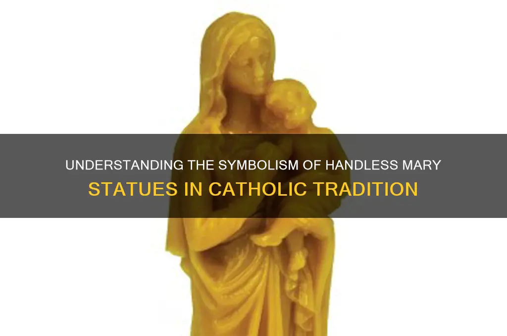 why is mary statue without hands catholic answers