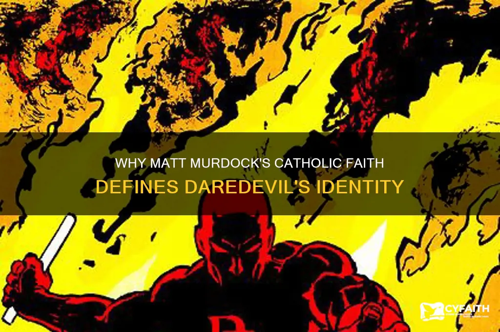 why is matt murdock catholic