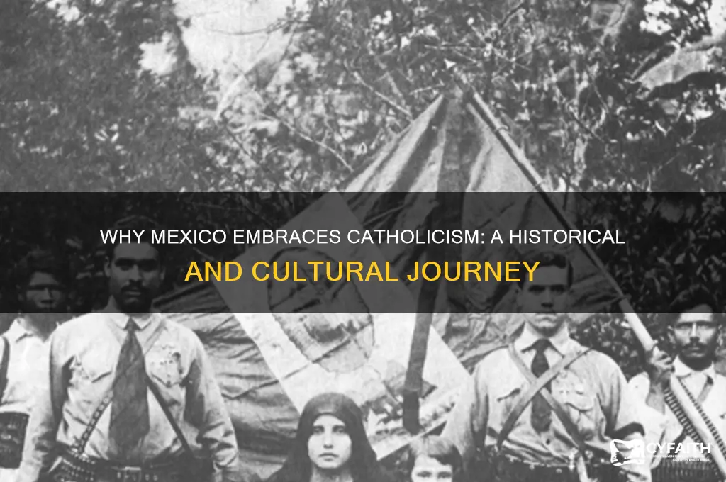 why is mexico catholic