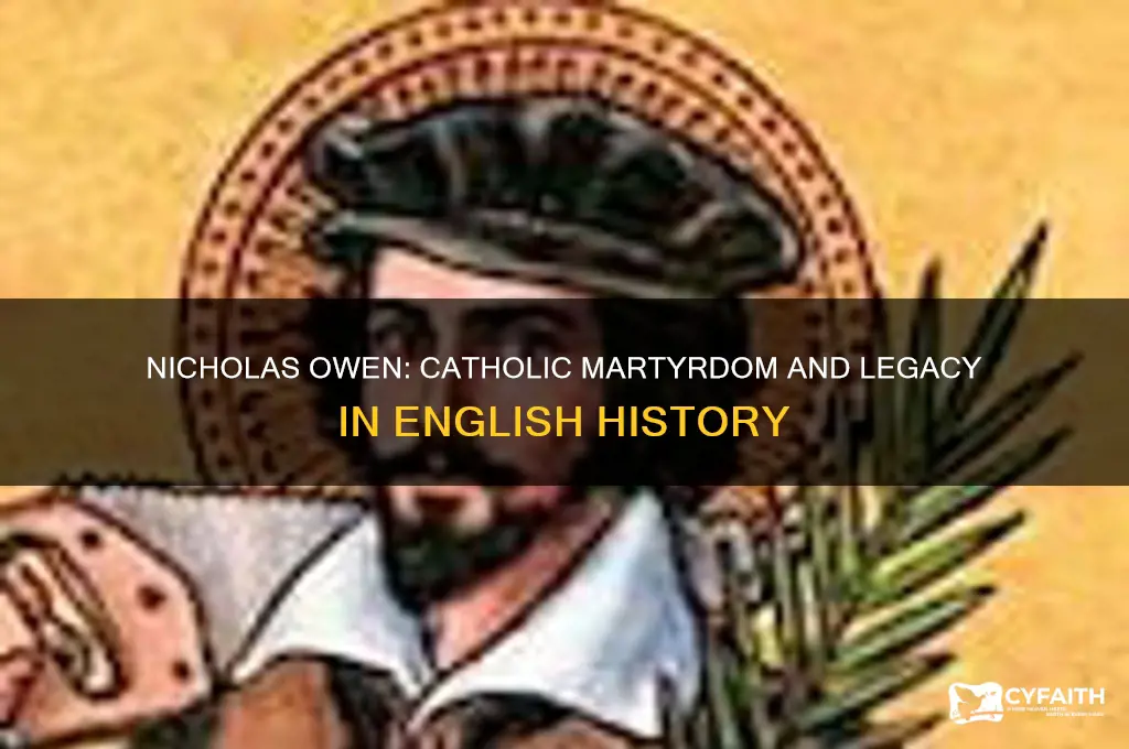 why is nicholas owen famous as a catholic
