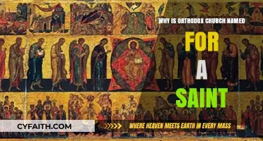 Why Orthodox Churches Bear Saints' Names: A Spiritual Tradition Explained