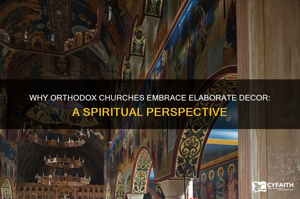 why is orthodox church so guady