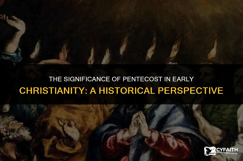 why is pentecost important for the early church