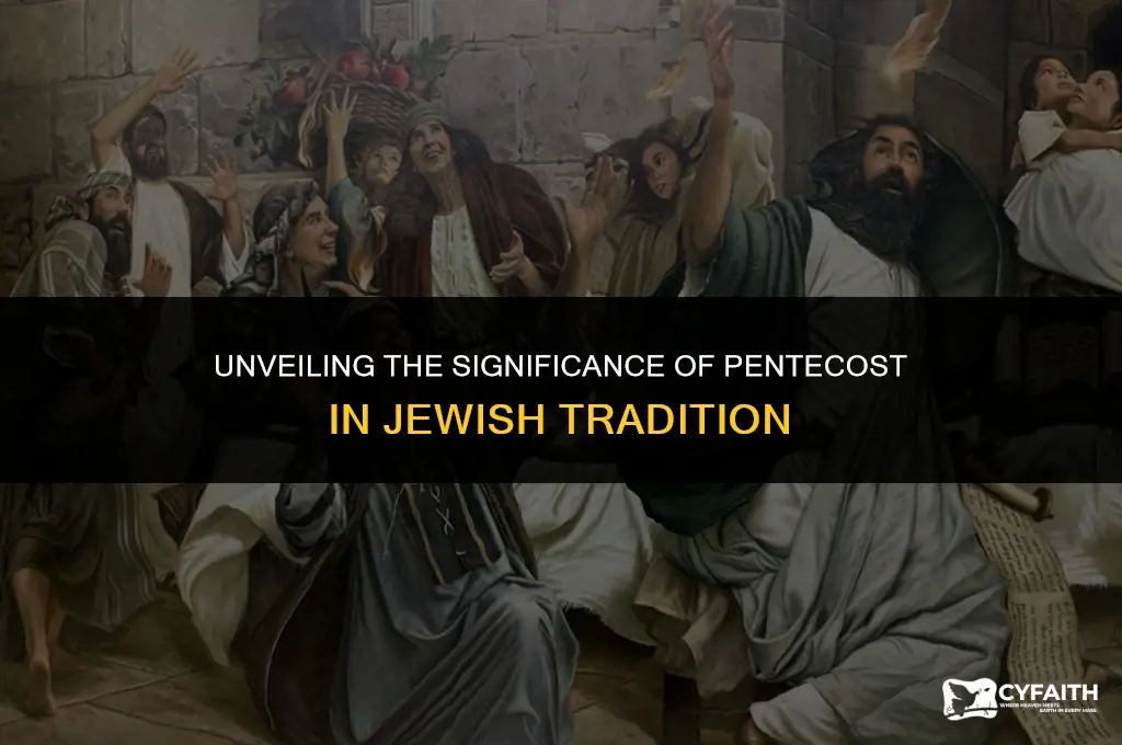 why is pentecost important to jews
