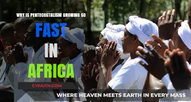 Exploring the Rapid Growth of Pentecostalism in Africa: A Comprehensive Analysis