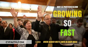 The Rise of Pentecostalism: Understanding Its Rapid Growth