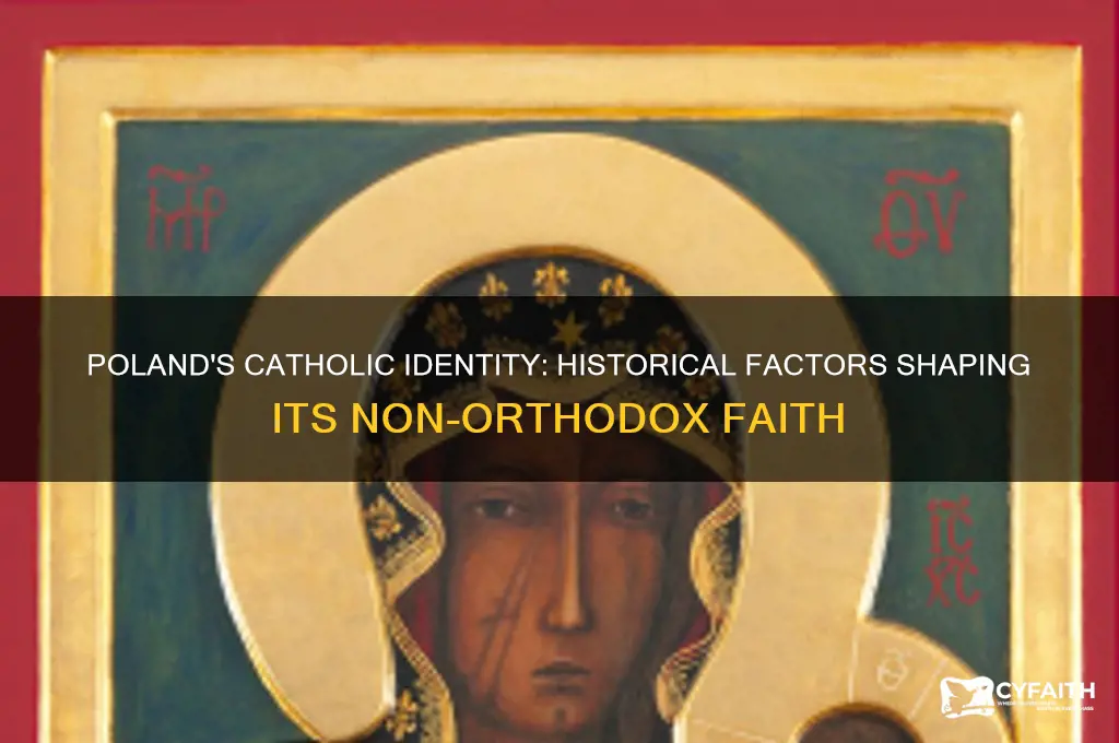 why is poland catholic and not orthodox