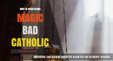 Practicing Magic: A Sinful Act Against Catholic Teachings and Faith