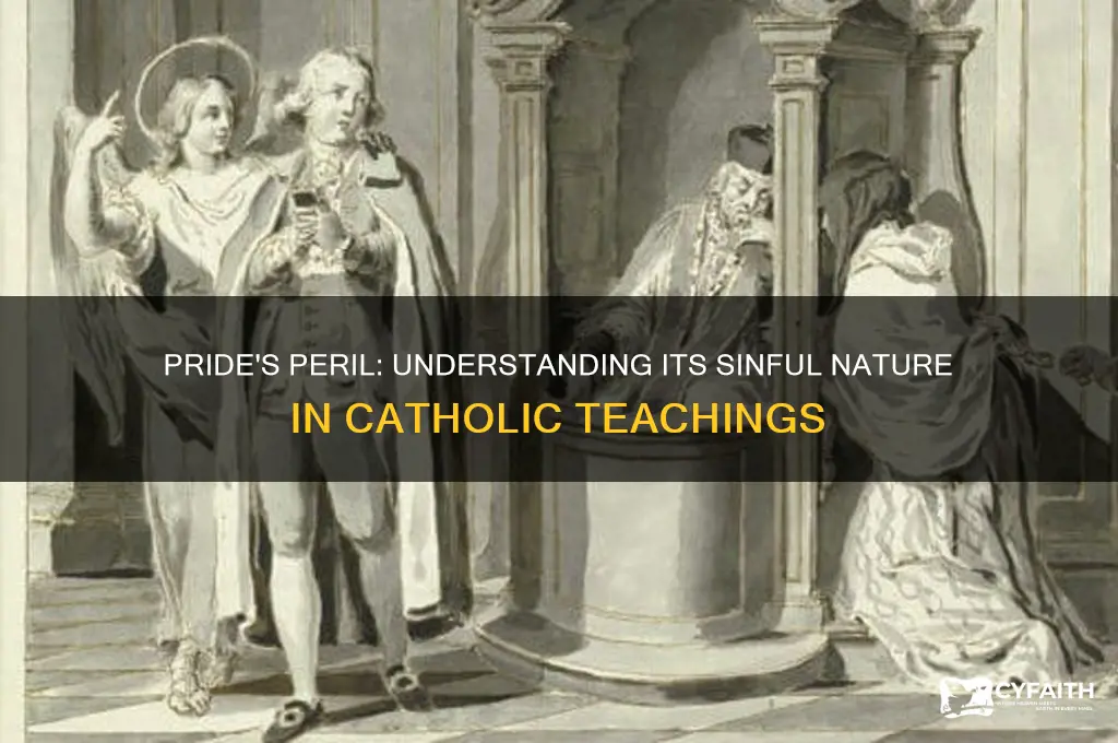 why is pride a sin catholic